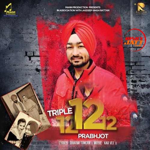 Triple 12 Prabhjot Mp3 Song Free Download