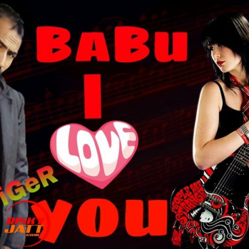 Babu i love u Raj Tiger Mp3 Song Free Download