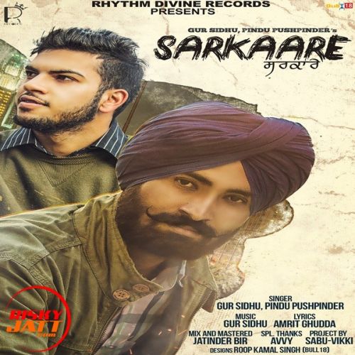 Sarkaare Gur Sidhu, Pindu Pushpinder Mp3 Song Free Download
