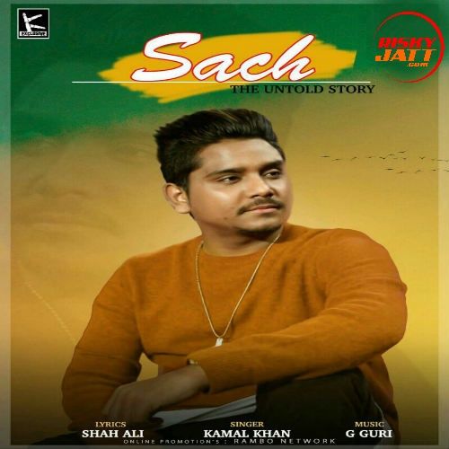 Sach Kamal Khan Mp3 Song Free Download
