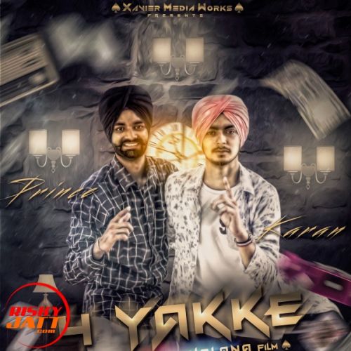 4 Yakke Karan Dhillon, Prince Dhillon Mp3 Song Free Download