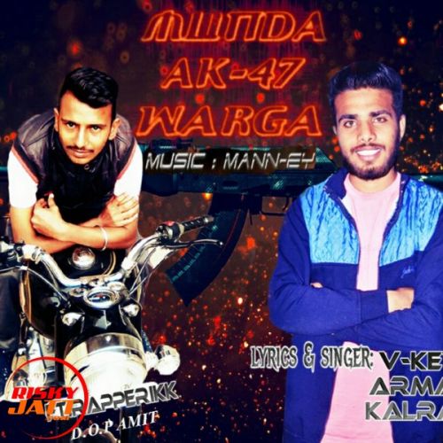 Munda Ak47 Warga V Key Armani Kalram Mp3 Song Free Download