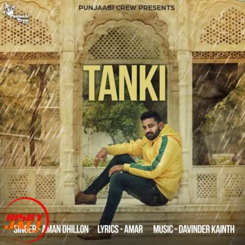 Tanki Aman Dhillon Mp3 Song Free Download