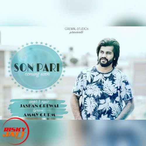 Sonpari Jashan Grewal, Ammy Gurm Mp3 Song Free Download