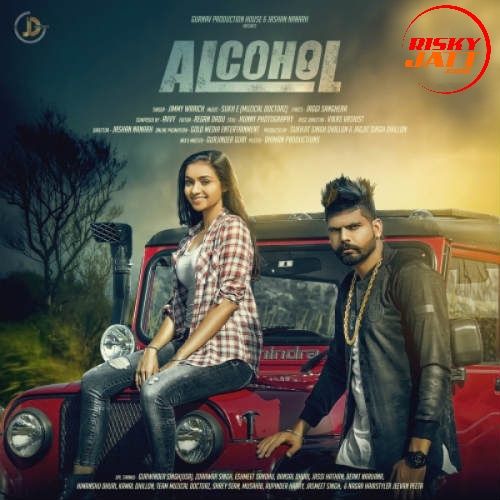 Alcohol Jimmy Wraich Mp3 Song Free Download