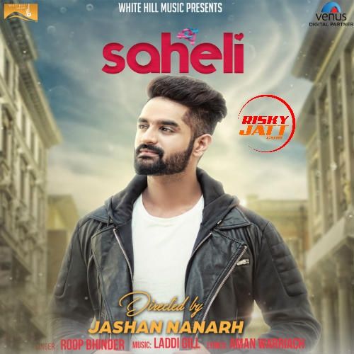 Saheli Roop Bhinder Mp3 Song Free Download