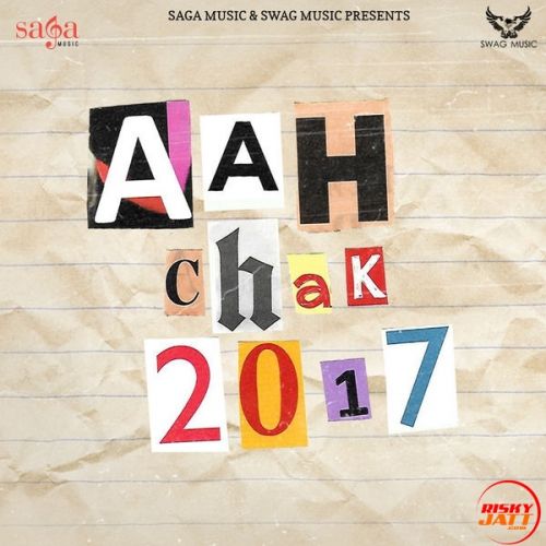 Aah Chak 2017 Babbu Maan, San D and others... full album mp3 songs download