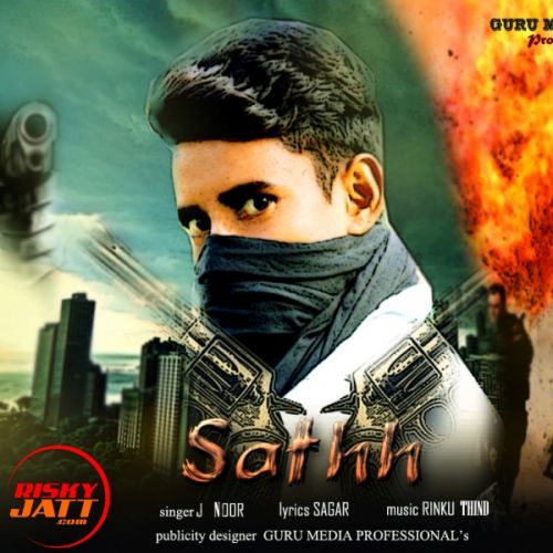 Sathh J Noor Mp3 Song Free Download