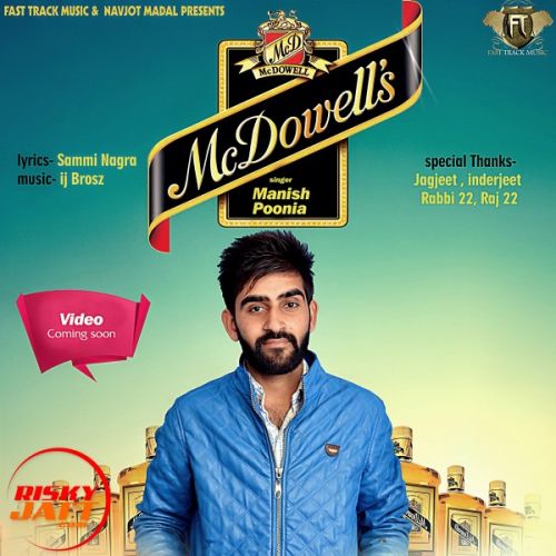 Mcdowells Manish Poonia Mp3 Song Free Download