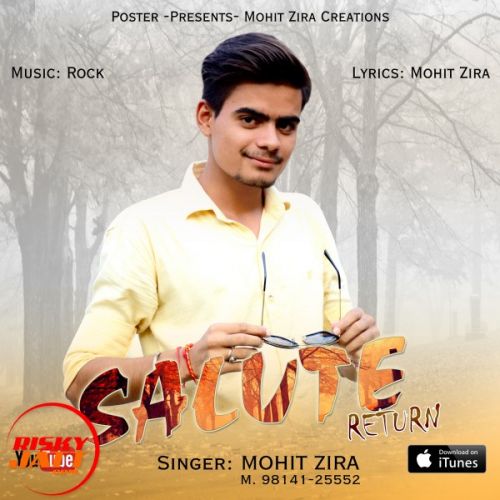 Salute return Mohit Zira Mp3 Song Free Download