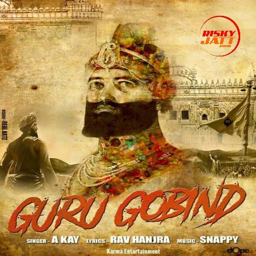 Guru Gobind A Kay Mp3 Song Free Download