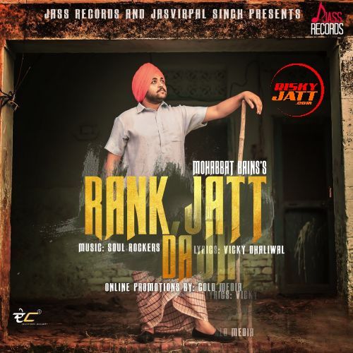 Rank Jatt Da Mohabbat Bains Mp3 Song Free Download