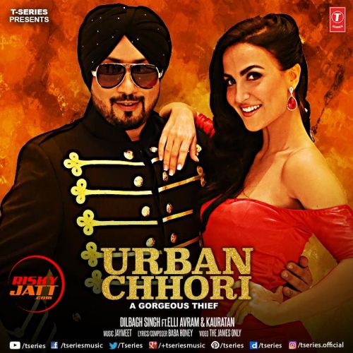 Urban Chhori Dilbagh Singh Mp3 Song Free Download