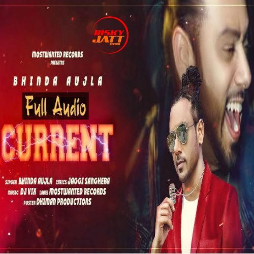 Current Bhinda Aujla Mp3 Song Free Download