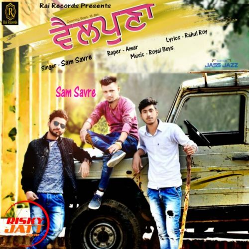 Vailpuna Sam Savre, Amar Mp3 Song Free Download