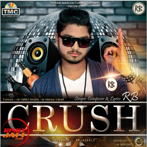 Crush RB Mp3 Song Free Download