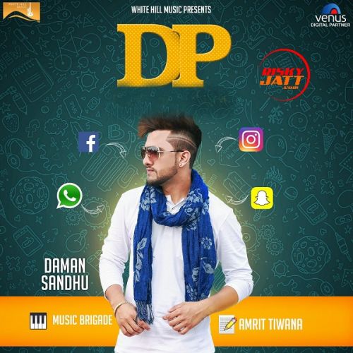 Dp Daman Sandhu Mp3 Song Free Download