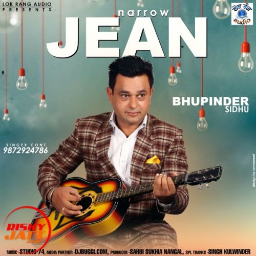 Narrow Jean Bhupinder Sidhu Mp3 Song Free Download