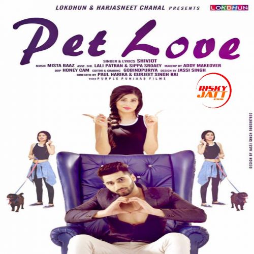 Pet Love Shivjot Mp3 Song Free Download