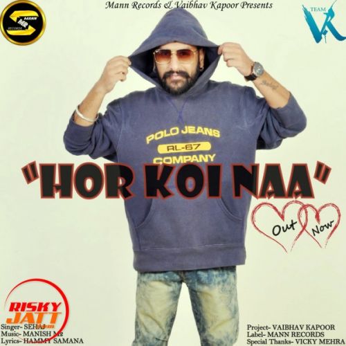 Hor Koi Naa Sehaj Mp3 Song Free Download