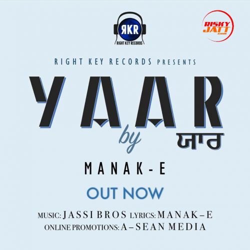 Yaar Manak E Mp3 Song Free Download