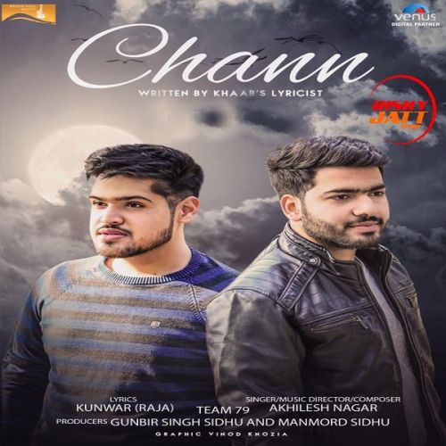 Chann Akhilesh Nagar Mp3 Song Free Download