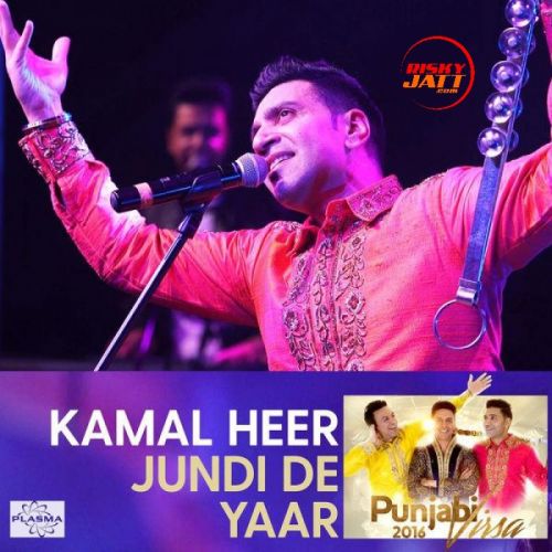 Jundi De Yaar Kamal Heer Mp3 Song Free Download