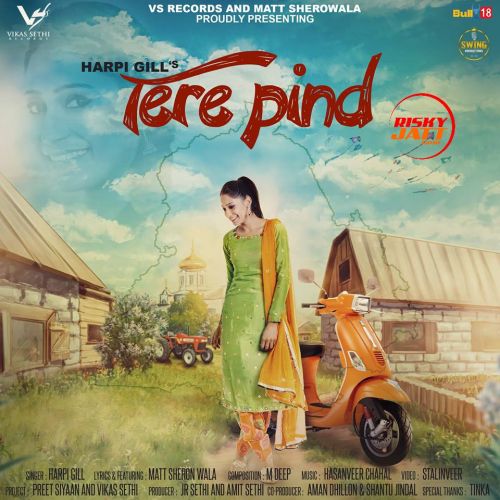 Tere Pind Harpi Gill Mp3 Song Free Download
