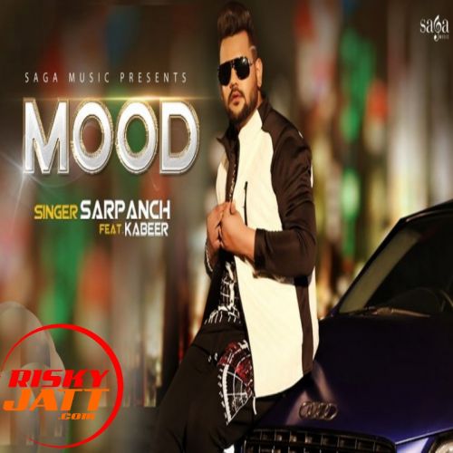 Mood Sarpanch, Kabeer Mp3 Song Free Download