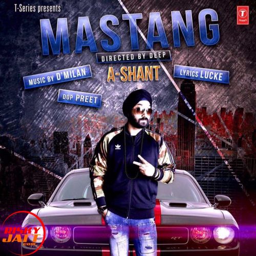 Mastang A Shant Mp3 Song Free Download