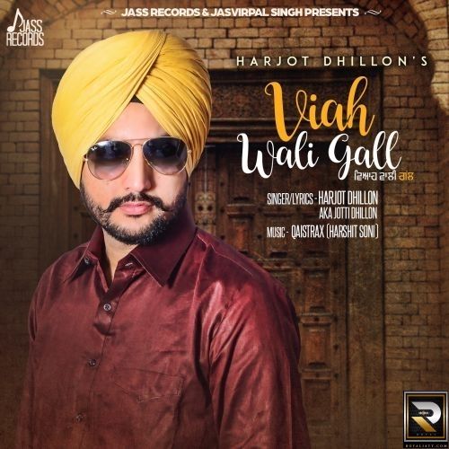 Viah Wali Gall Harjot Dhillon Mp3 Song Free Download