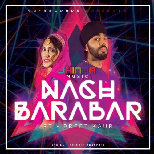 Nach Barabar Preet Kaur Mp3 Song Free Download