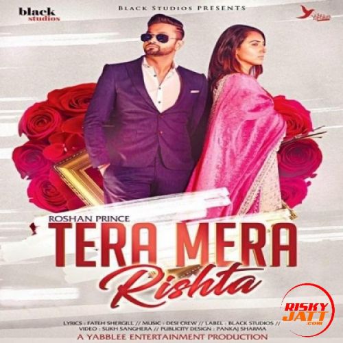 Tera Mera Rishta Roshan Prince Mp3 Song Free Download
