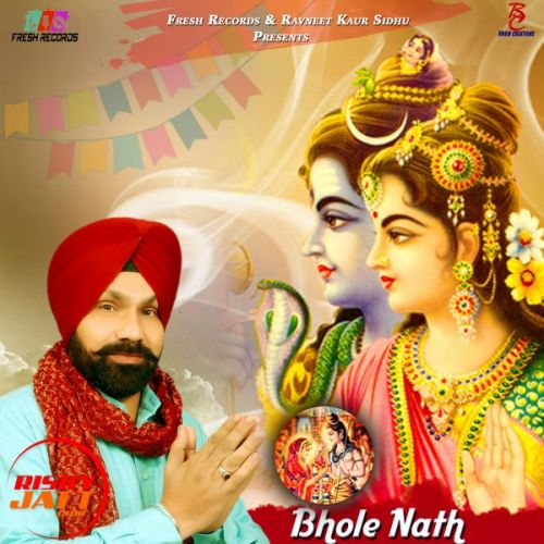 Bhole Nath Di Baraat Bikram Sohal Mp3 Song Free Download