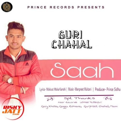 Saah Guri Chahal Mp3 Song Free Download