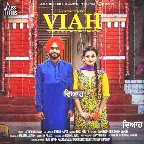 Viah Jatinder Dhiman, Preet Hans Mp3 Song Free Download