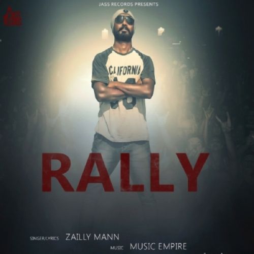 Rally Zailly Mann Mp3 Song Free Download