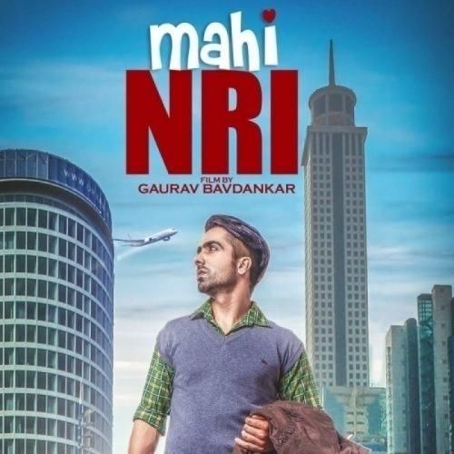 Blonde Nachdi (Mahi NRI) Harrdy Sandhu Mp3 Song Free Download