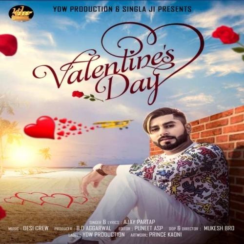 Valentines Day Ajay Partap Mp3 Song Free Download