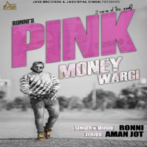 Pink Money Wargi Ronni Mp3 Song Free Download