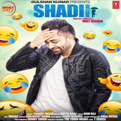 Shaadi Dot Com Sharry Maan Mp3 Song Free Download