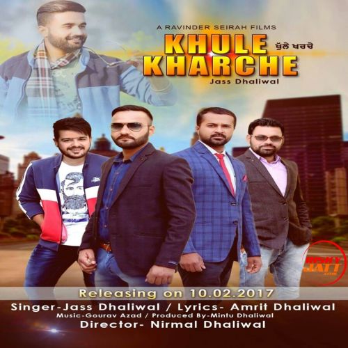 Khule Kharche Jass Dhaliwal Mp3 Song Free Download