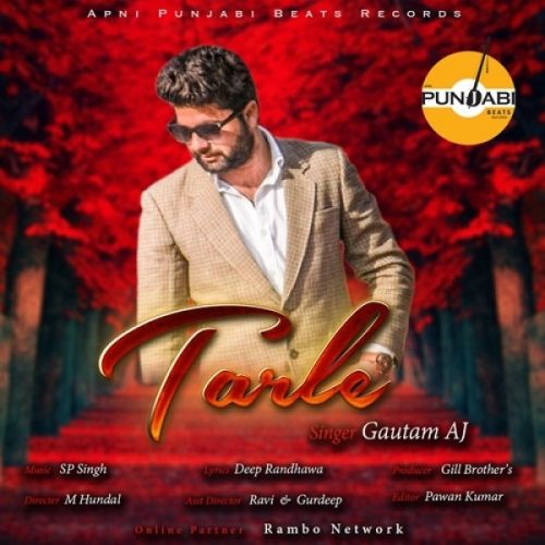 Tarle Gautam AJ Mp3 Song Free Download