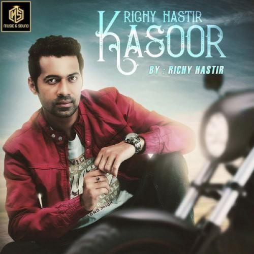 Kasoor Richy Hastir Mp3 Song Free Download