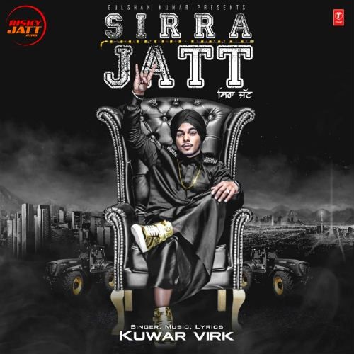 Sirra Jatt Kuwar Virk Mp3 Song Free Download