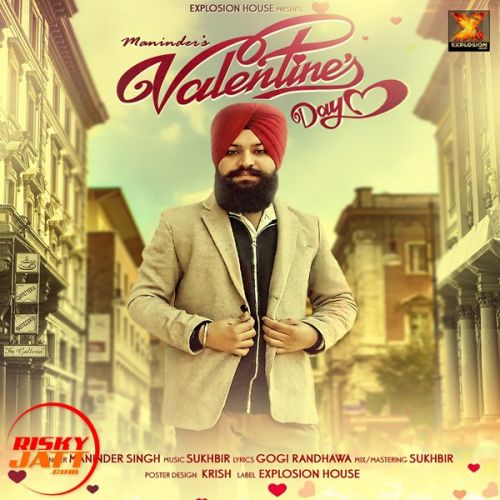 Valentine's Day Maninder Mp3 Song Free Download