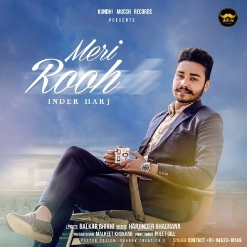 Meri Rooh Inder Harj Mp3 Song Free Download