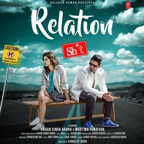 Relationshit Karan Singh Arora, Martina Mp3 Song Free Download