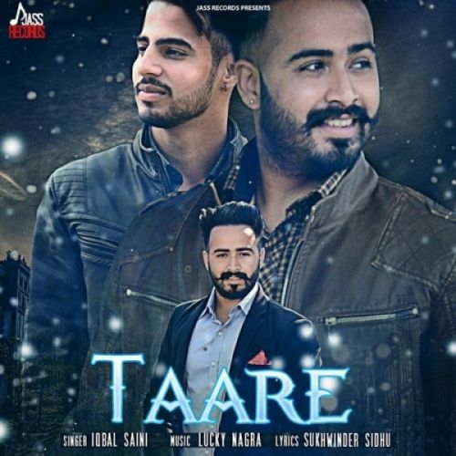 Taare Iqbal Saini Mp3 Song Free Download