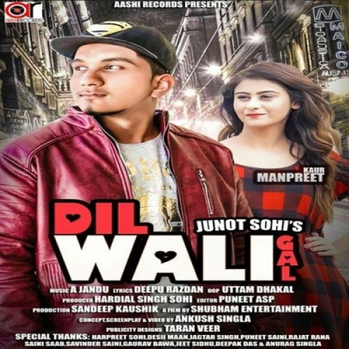 Dil Wali Gall Junot Sohi Mp3 Song Free Download